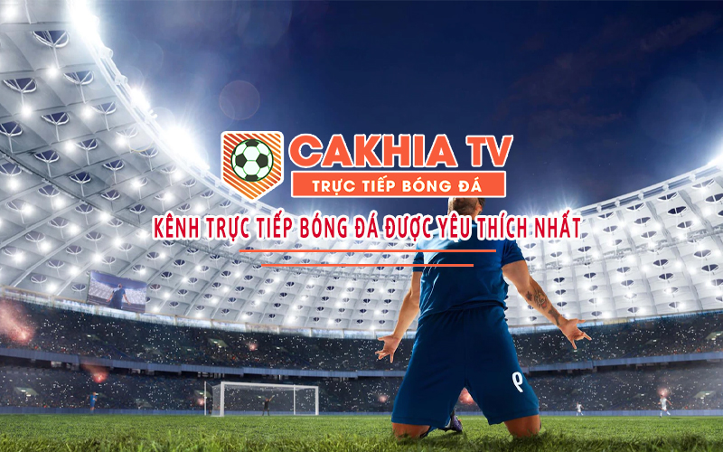Những lưu ý quan trọng cho người dùng khi xem bóng đá trên kênh cakhia