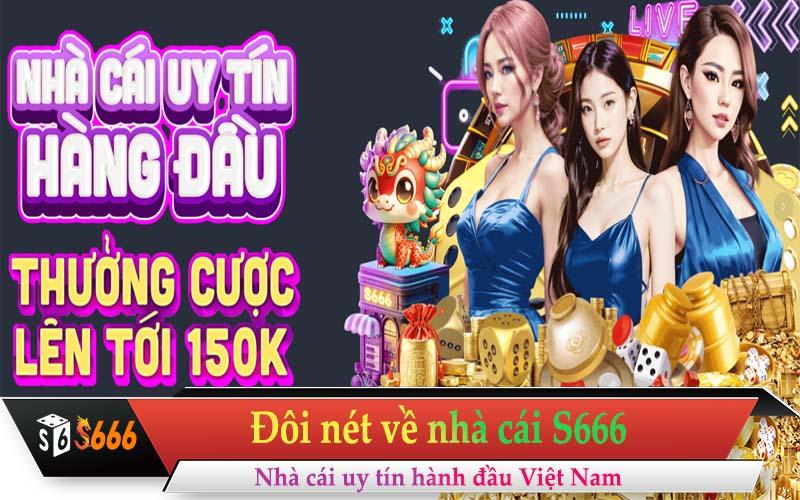 S6666 - Nhà cái cá cược trực tuyến uy tín hàng đầu Việt Nam.